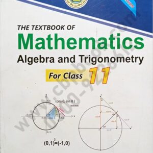 “The Textbook of Mathematics Algebra and Trigonometry for Class 11 by Sindh Textbook Board – cover showing unit circle and trigonometric diagrams.”