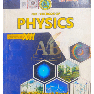 “Physics Textbook for Class XII – Sindh Textbook Board – Test Edition. Cover shows scientific illustrations including power transmission lines, nuclear plant, wind turbines, atomic structure, and light diffraction patterns.”